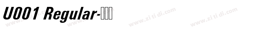 U001 Regular字体转换